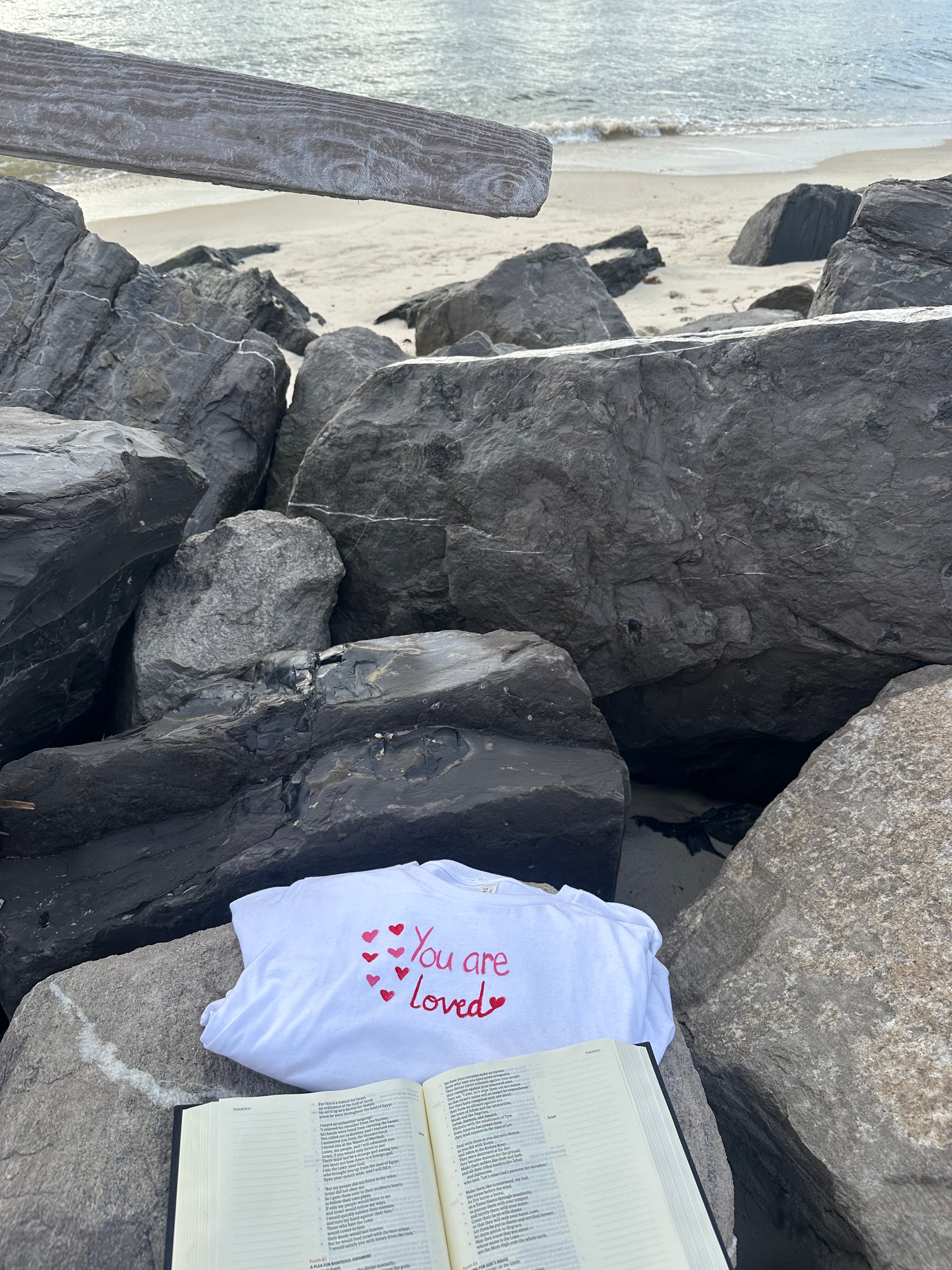 You are Loved Shirt